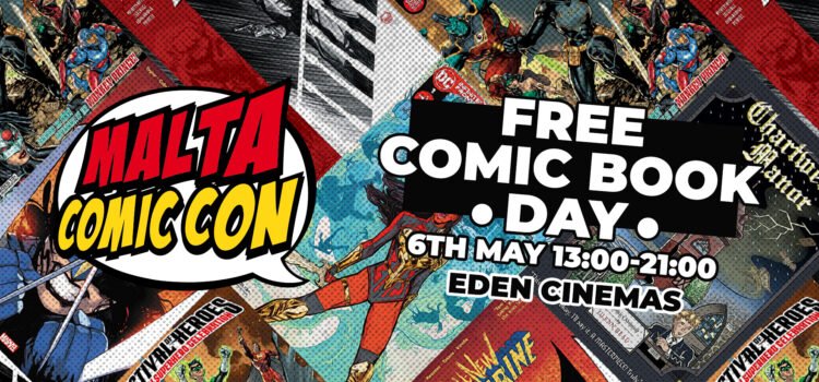 Free Comic Book Day / Guardians of the Galaxy Vol. 3 / Malta Comic Con 2023 date announcement.