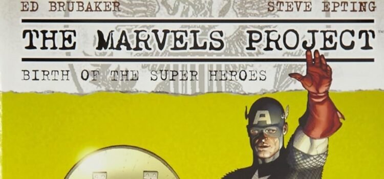 The Marvels Project Hardcover review by Raphael Borg