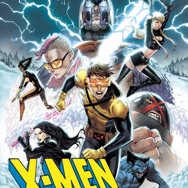 CYCLOPS ASSEMBLES A TEAM OF MUTANTS THAT NO ONE WOULD DARE MESS WITH IN X-MEN #1 VARIANT COVERS