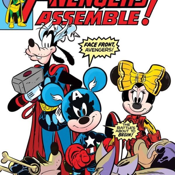 MICKEY AND FRIENDS RECREATE ICONIC AVENGERS AND X-MEN STORIES IN NEW DISNEY WHAT IF? COVERS